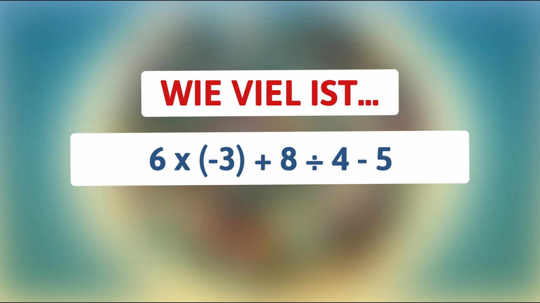 Nur Genies können dieses Mathe-Rätsel auf Anhieb knacken - Bist du einer von ihnen?"